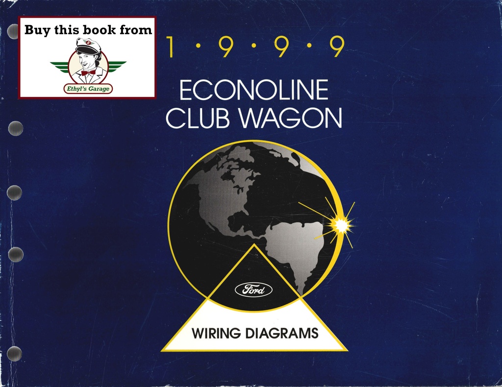 1999 Ford Econoline Van & Club Wagon Electrical Troubleshooting Wiring Diagrams Shop Service Repair Manual