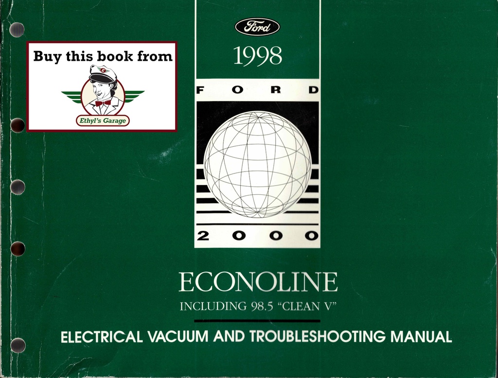1998 Ford Truck Econoline Van & Club Wagon Electrical Troubleshooting Wiring Diagrams Shop Service Repair EVTM Manual