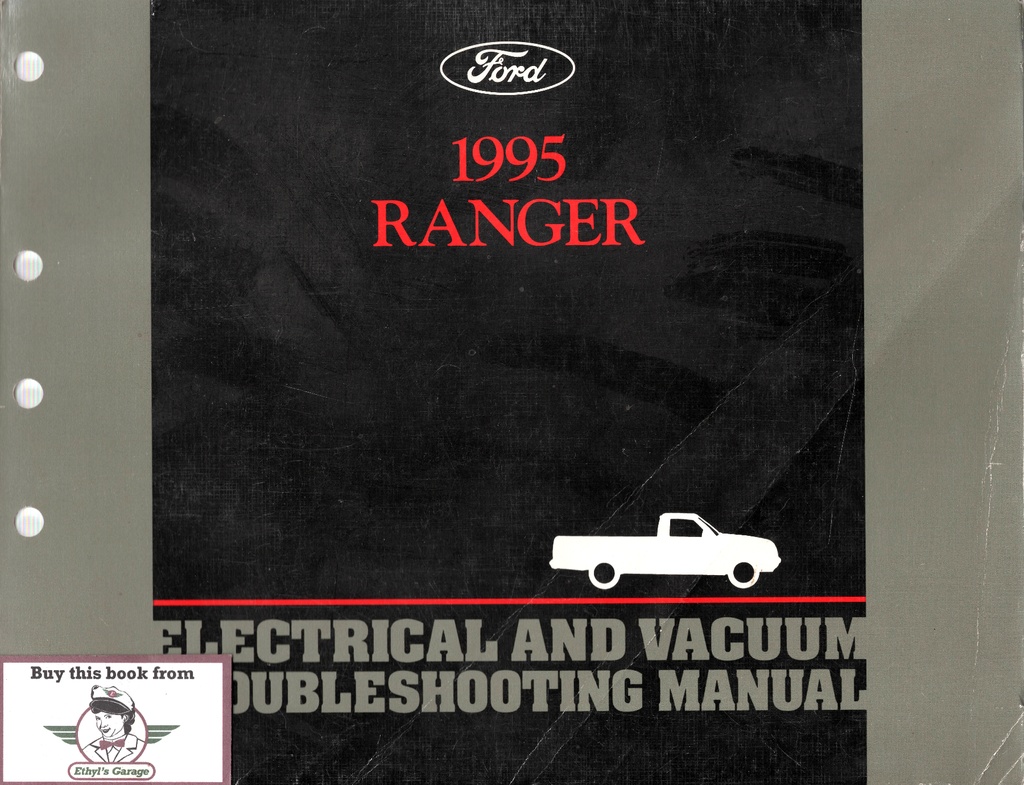 1995 Ford Ranger Electrical & Vacuum Troubleshooting Wiring Diagrams Shop Service Repair Manual EVTM