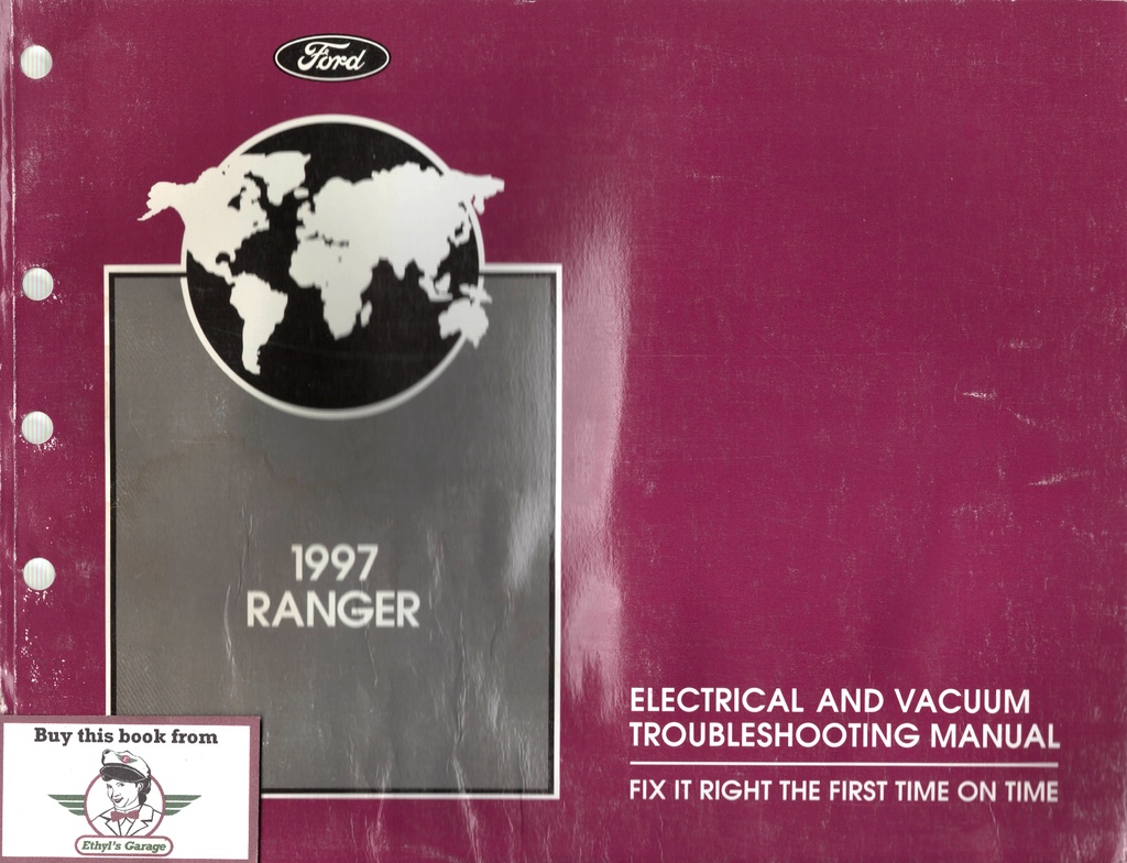 1997 Ford Ranger Electrical & Vacuum Troubleshooting Wiring Diagrams Shop Service Repair Manual EVTM