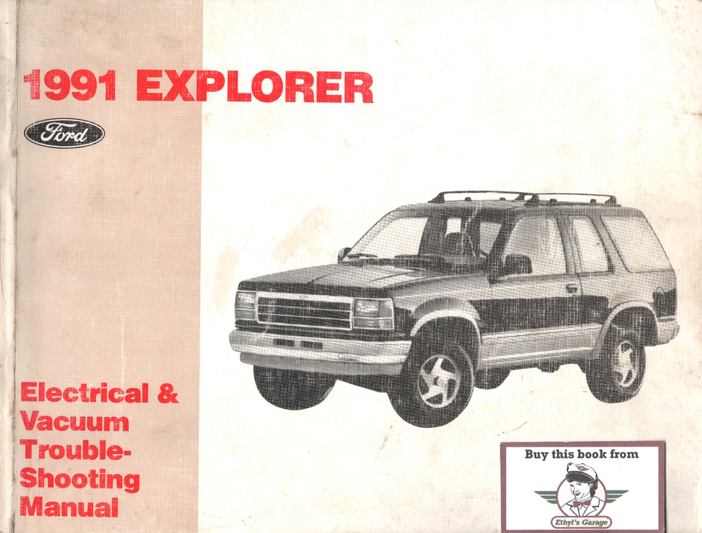 1991 Ford Explorer Electrical & Vacuum Troubleshooting Manual & Wiring Diagrams (EVTM)
