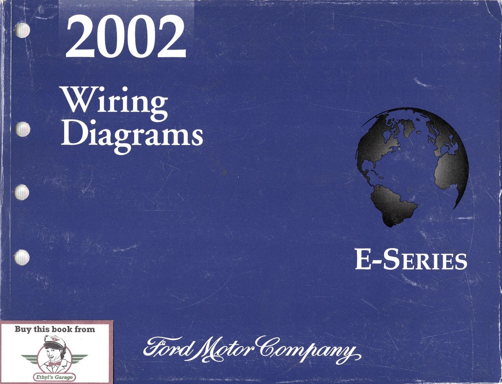 2002 Ford E-Series Econoline & Club Wagon Electrical Troubleshooting Wiring Diagrams Shop Service Repair Manual