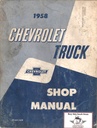 1958 Chevrolet Truck Factory Repair Maintenance Shop Service Manual