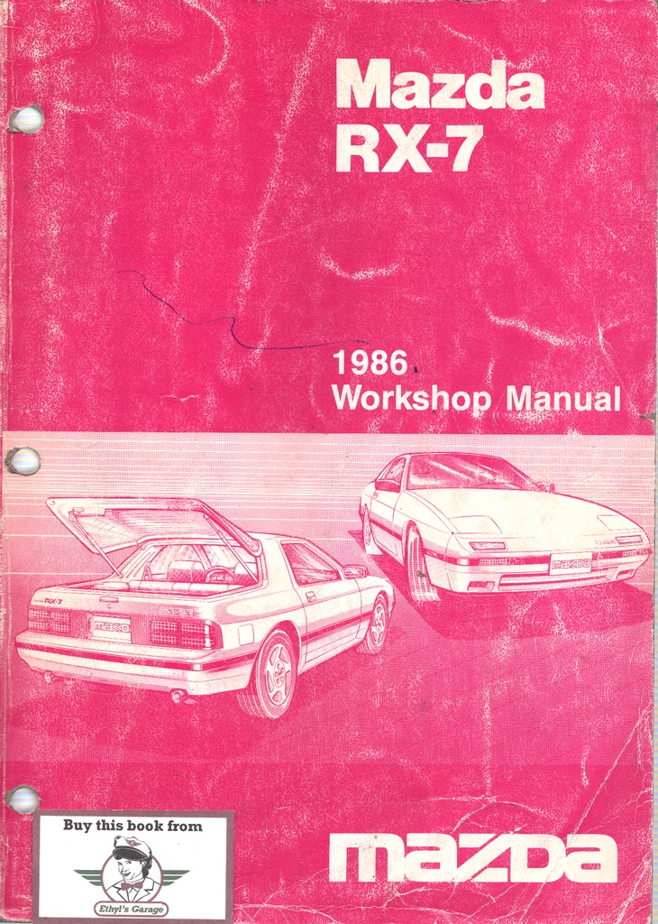 1986 Mazda RX-7 Workshop Shop Service Repair Manual w/Wiring Diagrams