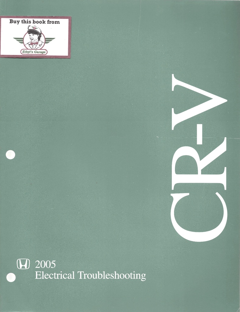 2005 Honda CR-V Electrical Troubleshooting Manual (ETM) with Wiring Diagrams