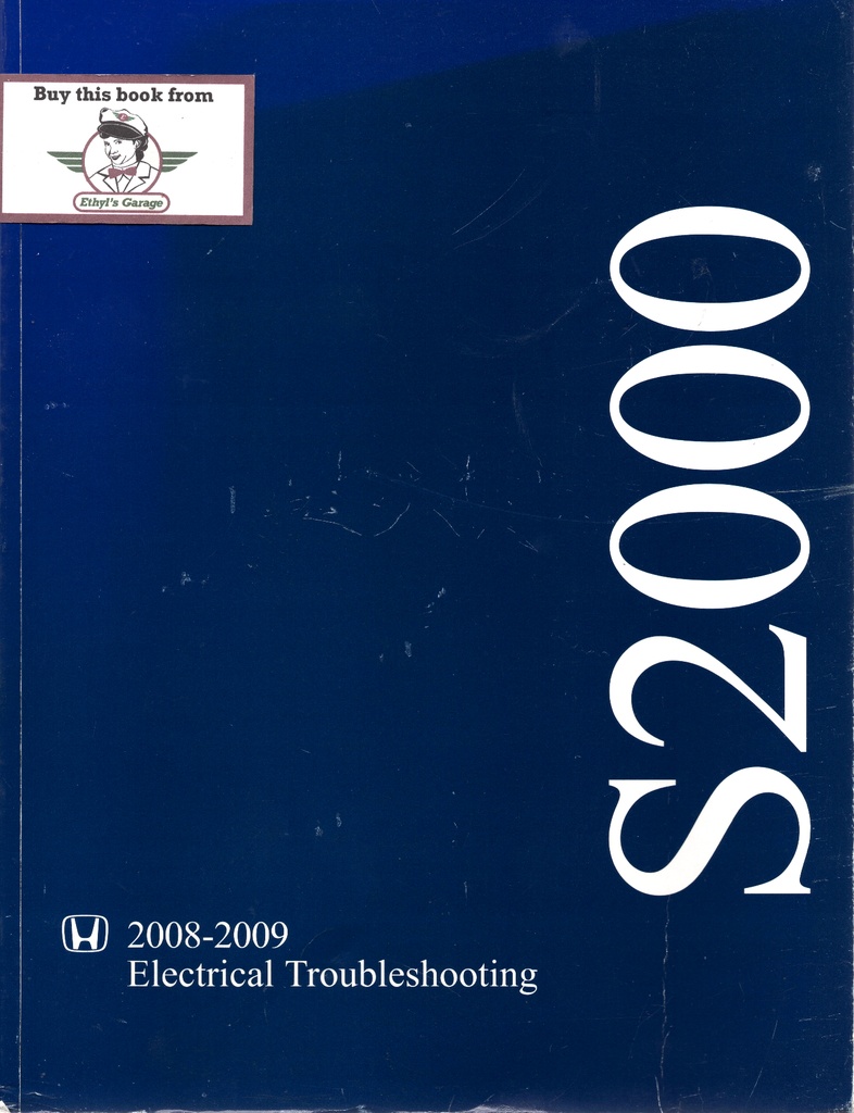 2008-2009 Honda S2000 Electrical Troubleshooting Manual (ETM) with Wiring Diagrams