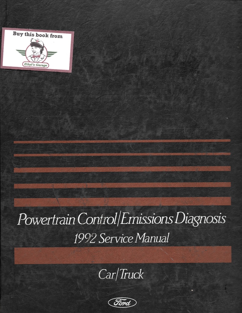 1992 Ford Car/Truck Powertrain Control/Emissions Diagnosis Shop Service Manual
