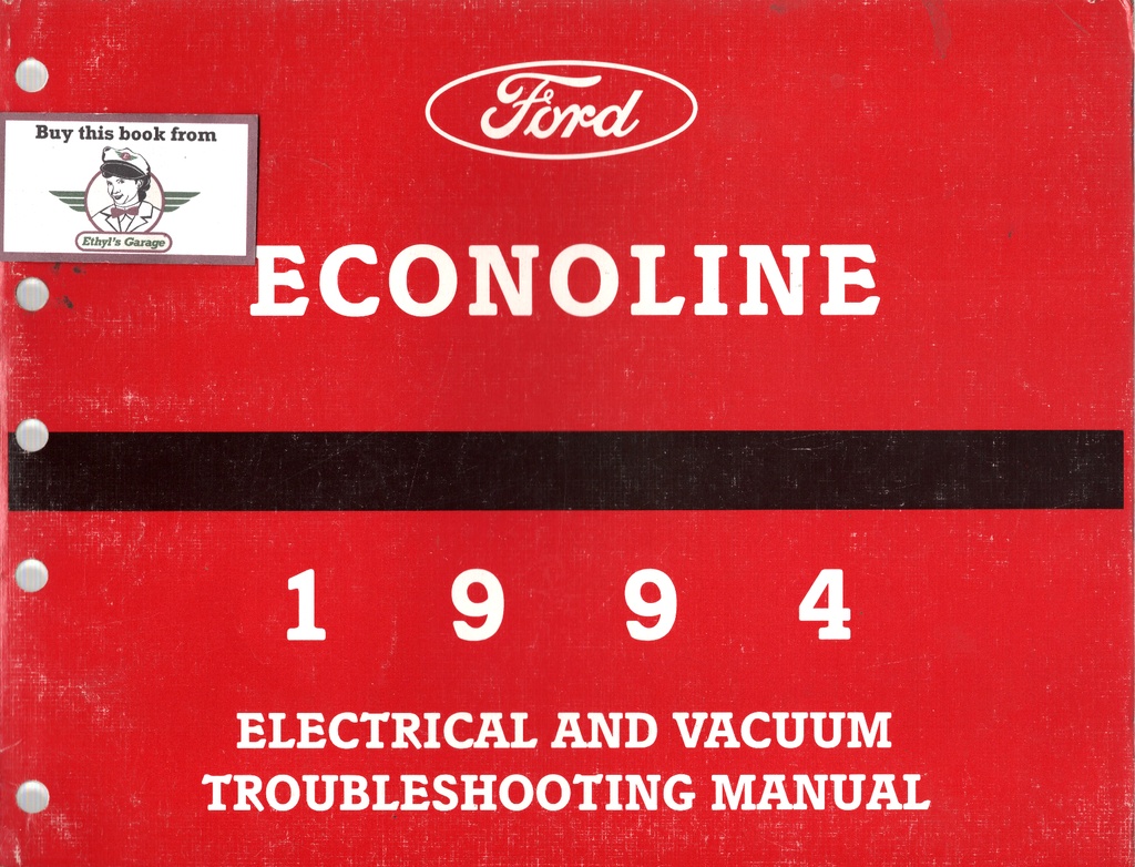 1994 Ford Truck Econoline Van & Club Wagon Electrical Troubleshooting Wiring Diagrams Shop Service Repair EVTM Manual