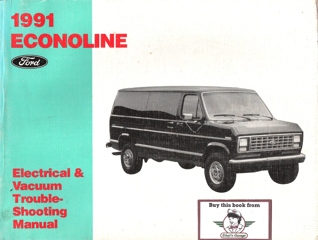 1991 Ford Truck Econoline Van & Club Wagon Electrical Troubleshooting Manual & Wiring Diagrams (EVTM)