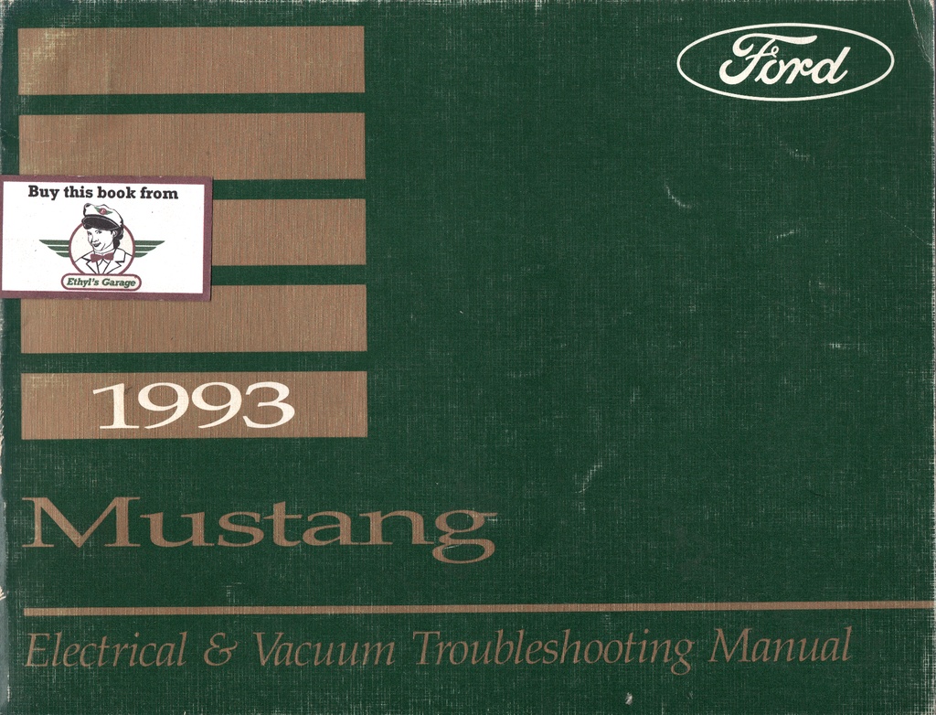 1993 Ford Mustang Electrical & Vacuum Troubleshooting Wiring Diagrams Manual & Wiring Diagrams (EVTM)