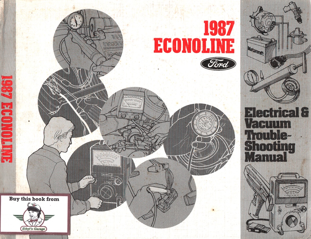 1987 Ford Econoline Van & Club Wagon Factory Electrical Troubleshooting Wiring Diagrams Manual EVTM