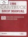 1986 Ford Car/Truck Engine/Emissions Diagnosis Shop Service Manual