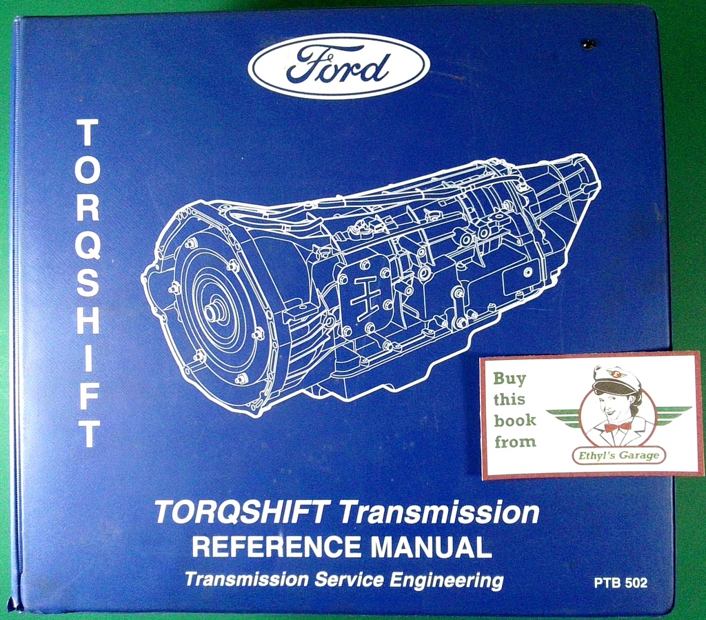 2003-2016 Ford 5R110W Torqshift Automatic Transmission Factory Reference Rebuild Manual