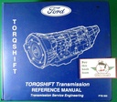 2003-2016 Ford 5R110W Torqshift Automatic Transmission Factory Reference Rebuild Manual