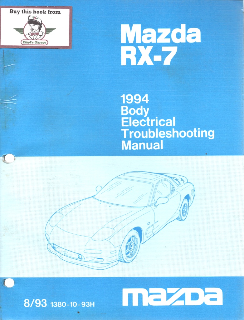 1994 Mazda RX-7 Body Electrical Troubleshooting Shop Service Repair Manual