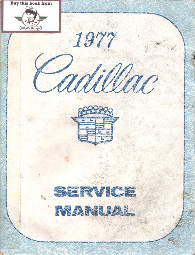 1977 Cadillac Shop Service Repair Manual