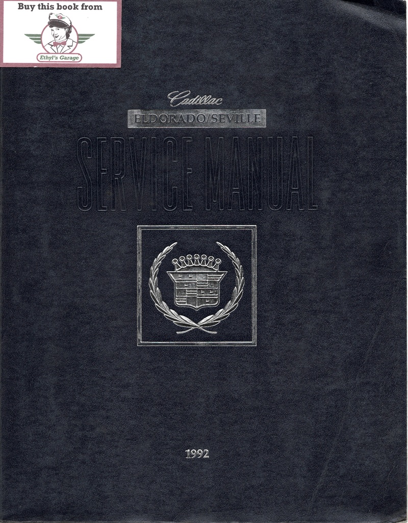 1992 Cadillac Eldorado, Seville Factory Shop Service Repair Manual