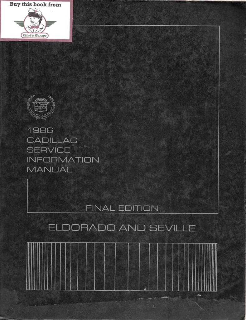 1986 Cadillac Eldorado, Seville Factory Shop Service Repair Manual