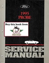 1995 Ford Probe Factory OEM Shop Repair Maintenance Service Manual