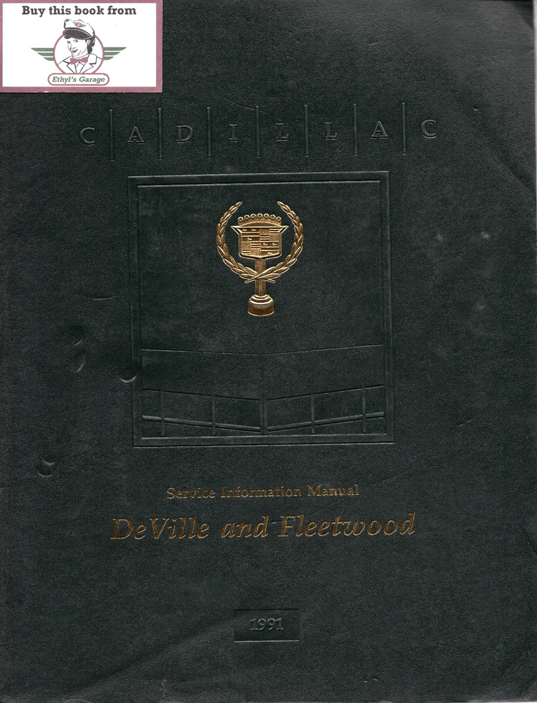 1991 Cadillac DeVille and Fleetwood Shop Service Repair Manual