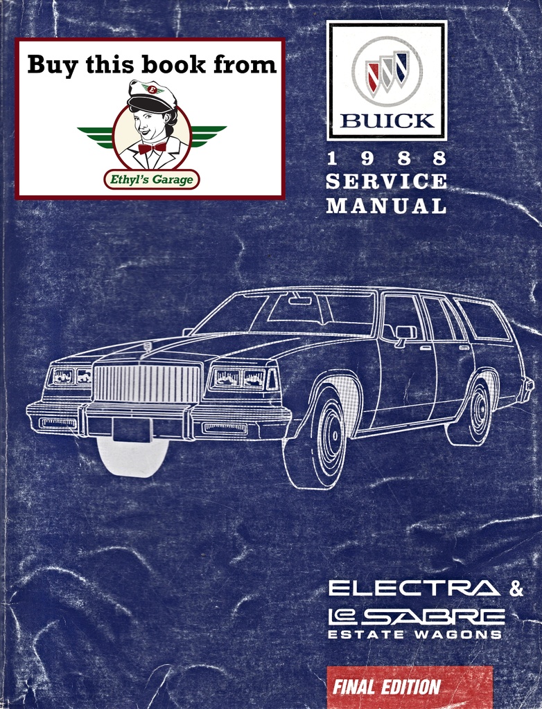 1988 Buick Le Sabre & Electra Estate Wagons Factory Shop Service Repair Manual