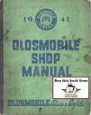 1941 Oldsmobile 6 and 8 Full Line Factory OEM Shop Service Repair Manual