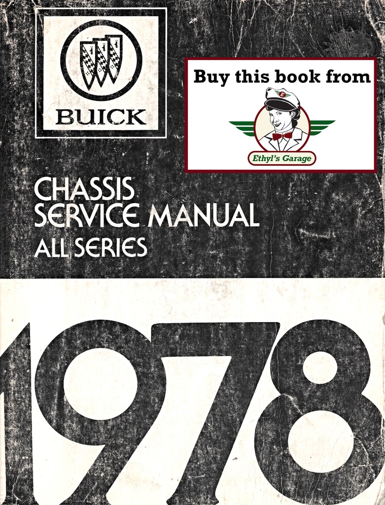 1978 Buick Factory Repair Maintenance Shop Chassis Service Manual All Series Regal Riviera Skyhawk Skylark Century LeSabre Electra