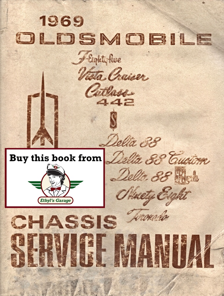 1969 Oldsmobile Factory OEM Chassis Shop Service Repair Manual 442 Cutlass Supreme Toronado Delta 88 98 Vista Cruiser F-85