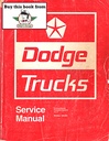 1974 Dodge Light/Medium/Heavy Truck Pickup, Forward Control & 4X4 100-800 Shop Maintenance Repair Service Manual