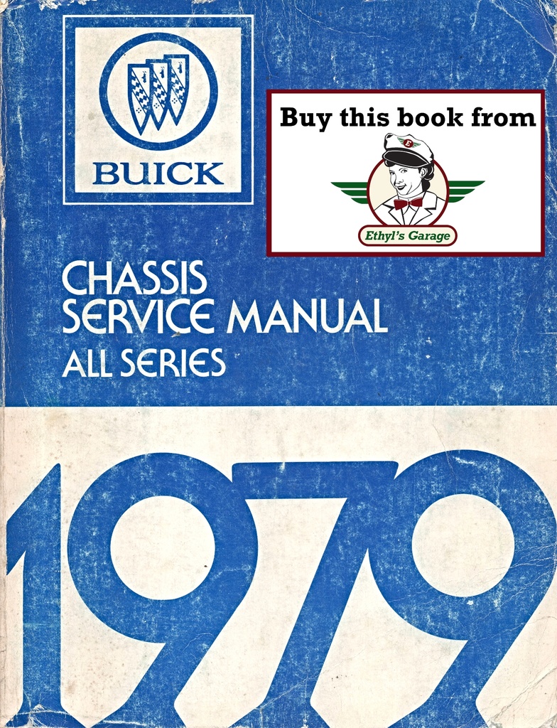 1979 Buick Factory Repair Maintenance Shop Chassis Service Manual All Series Regal Riviera Skyhawk Skylark Century LeSabre Electra