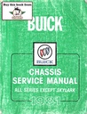 1981 Buick Factory Repair Maintenance Shop Chassis Service Manual All Series (except Skylark) Regal Riviera T-Type Century LeSabre Electra