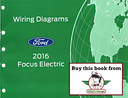 2016 Ford Focus Electric Electrical Wiring Diagrams Manual