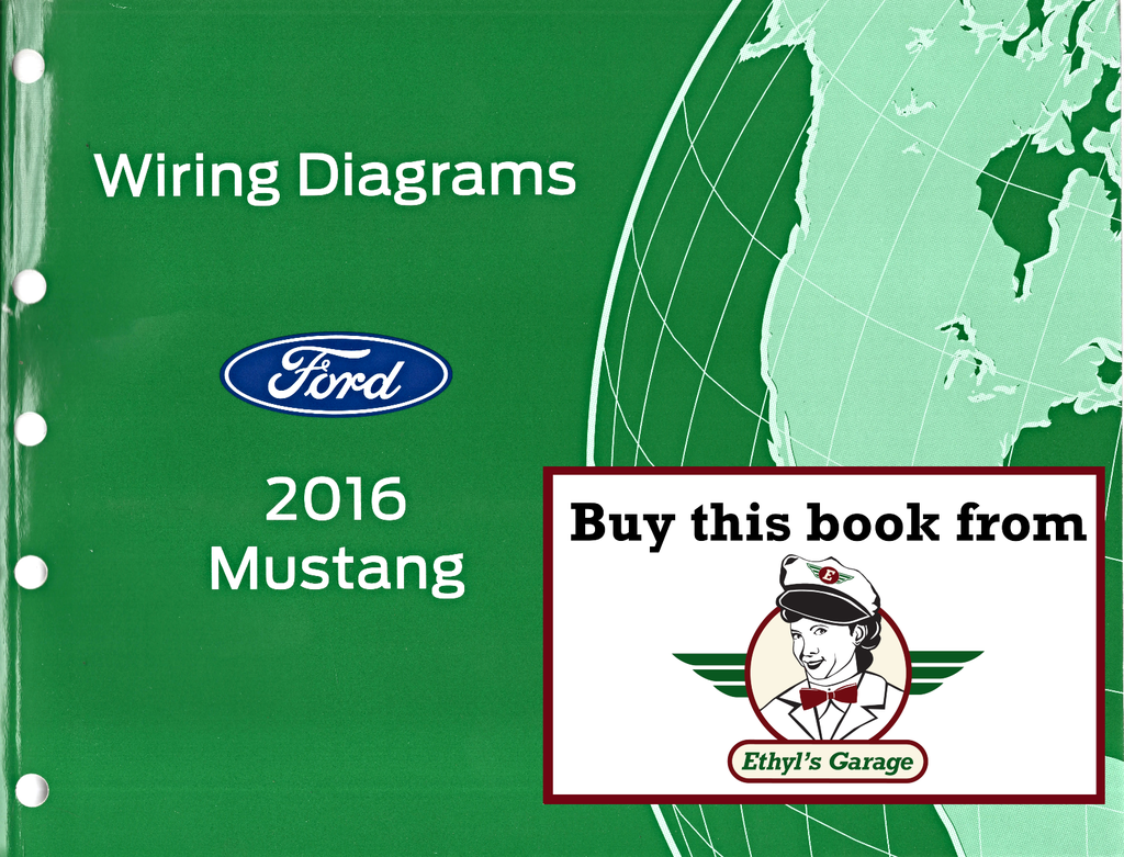 2016 Ford Mustang Electrical Wiring Diagrams Shop Service Repair Manual