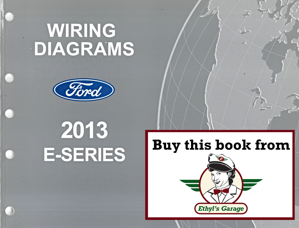 2013 Ford E-Series Econoline Electrical Wiring Diagrams Shop Service Repair Manual