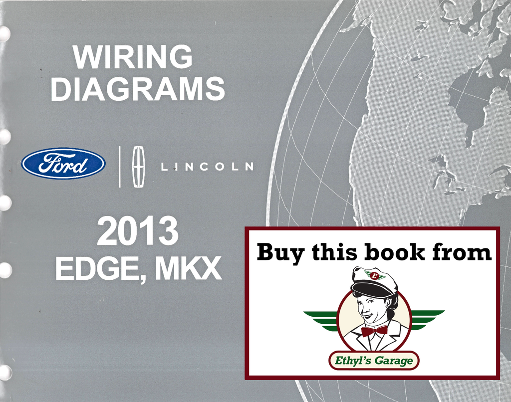 2013 Ford Edge Lincoln MKX Electrical Wiring Diagrams Shop Service Repair Manual