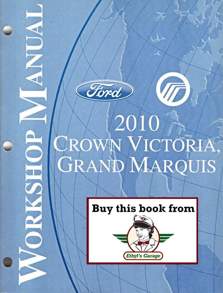 2010 Ford Crown Victoria Mercury Grand Marquis Original OEM Factory Shop Repair Service Workshop Manual
