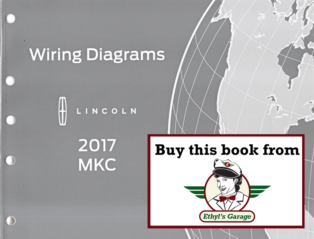2017 Ford Lincoln MKC Electrical Wiring Diagrams Manual