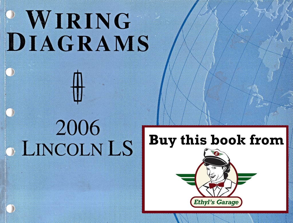 2006 Ford Lincoln LS Electrical Wiring Diagrams Manual