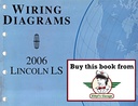 2006 Ford Lincoln LS Electrical Wiring Diagrams Manual