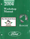 2004 Ford Ranger Workshop Service Manual
