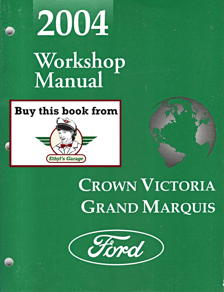 2004 Ford Crown Victoria Mercury Grand Marquis Workshop Service Manual