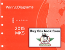 2015 Ford Lincoln MKS Electrical Wiring Diagrams Manual