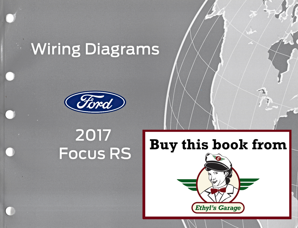 2017 Ford Focus RS Electrical Wiring Diagrams Manual
