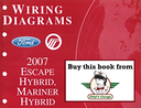 2007 Ford Escape Hybrid, Mercury Mariner Hybrid Electrical Wiring Diagrams Manual