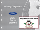 2017 Ford Focus Electric Electrical Wiring Diagrams Manual