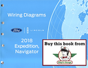 2018 Ford Expedition, Lincoln Navigator Electrical Wiring Diagrams Manual