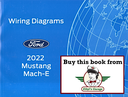 2022 Ford Mustang Mach-E Electrical Wiring Diagrams Manual