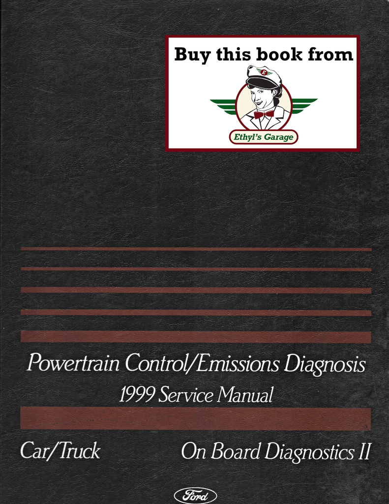 1999 Ford Car/Truck Powertrain Control/Emissions Diagnosis OBD II (OBD2) Factory Shop Service Manual