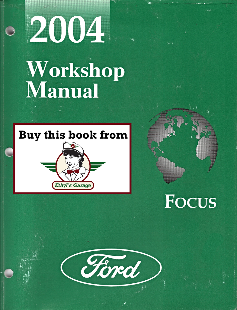2004 Ford Focus Factory Workshop Service Manual
