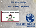 2001 Ford F-250, F-350, F-450, F-550 Super Duty & Excursion Factory Electrical Wiring Diagrams Manual